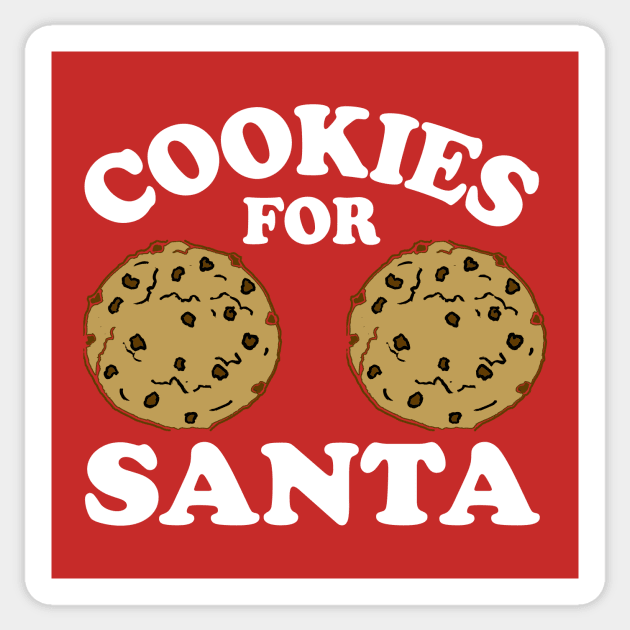 Cookies For Santa - Dirty Christmas, Offensive Christmas Shirts, Inappropriate Shirts, Funny boob tshirt, Funny breast shirts Sticker by BlueTshirtCo